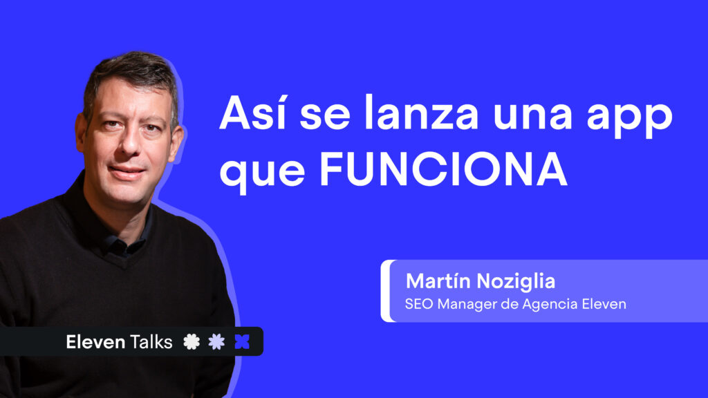 Así se lanza una app que funciona