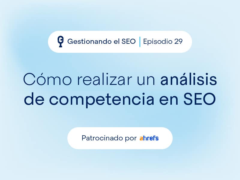 Análisis de competencia en SEO